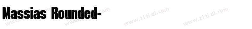 Massias Rounded字体转换 Massias Rounded字体转换